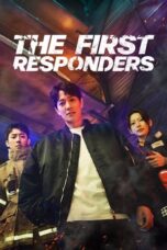 Nonton Film The First Responders (2022) Terbaru