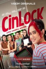 Nonton Film CinLock: Love, Camera, Action! (2023) Terbaru