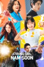 Nonton Film Strong Girl Nam-soon (2023) Terbaru