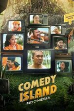 Nonton Film Comedy Island Indonesia (2023) Terbaru