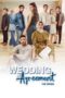 Nonton Film Wedding Agreement: The Series Season 2 (2023) Terbaru