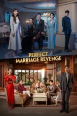 Nonton Film Perfect Marriage Revenge (2023) Terbaru