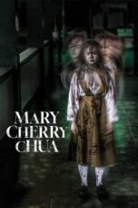 Nonton Film Mary Cherry Chua (2023) Terbaru