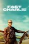Nonton Film Fast Charlie (2023) Terbaru