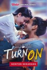 Nonton Film Turn On (2021) Terbaru