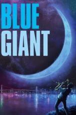 Nonton Film Blue Giant (2023) Terbaru