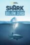 Nonton Film Shark Below Zero (2023) Bioskop21