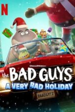 Nonton Film The Bad Guys: A Very Bad Holiday (2023) Terbaru