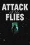 Nonton Film Attack of the Flies (2023) Terbaru