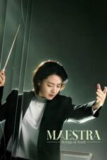 Nonton Film Maestra: Strings of Truth (2023) Terbaru
