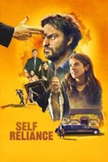 Nonton Film Self Reliance (2024) Terbaru
