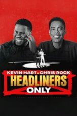 Nonton Film Kevin Hart & Chris Rock: Headliners Only (2023) Terbaru