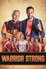 Nonton Film Warrior Strong (2023) Terbaru