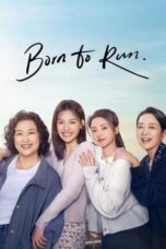 Nonton Film Born to Run (2024) Terbaru