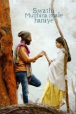 Nonton Film Swathi Mutthina Male Haniye (2023) Terbaru
