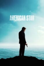Nonton Film American Star (2024) Terbaru