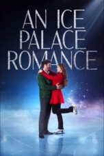 Nonton Film An Ice Palace Romance (2023) Terbaru
