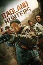 Nonton Film Badland Hunters (2024) Terbaru
