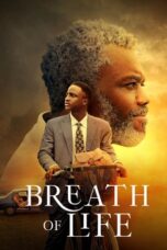Nonton Film Breath of Life (2023) Terbaru