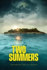 Nonton Film Two Summers (2022) Terbaru