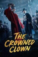 Nonton Film The Crowned Clown (2019) Terbaru