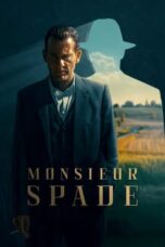 Nonton Film Monsieur Spade (2024) Terbaru
