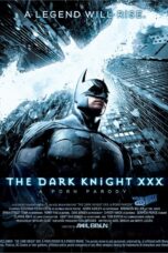 Nonton Film The Dark Knight XXX A Porn Parody (2012) Terbaru