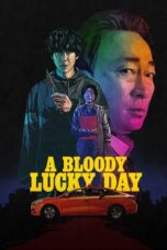 Nonton Film A Bloody Lucky Day (2023) Terbaru