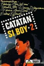 Nonton Film Catatan Si Boy 2 (1988) Terbaru