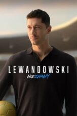 Nonton Film Lewandowski – Unknown (2023) Terbaru