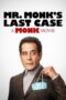 Nonton Film Mr. Monk’s Last Case: A Monk Movie (2023) Terbaru