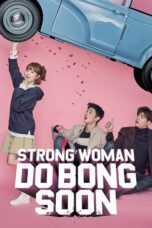 Nonton Film Strong Woman Do Bong Soon (2017) Terbaru