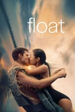 Nonton Film Float (2024) Terbaru