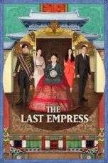 Nonton Film The Last Empress (2018) Terbaru