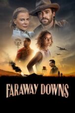 Nonton Film Faraway Downs (2023) Terbaru