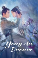 Nonton Film Yong An Dream (2024) Terbaru