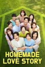 Nonton Film Homemade Love Story (2020) Terbaru