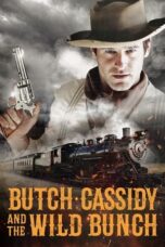 Nonton Film Butch Cassidy and the Wild Bunch (2023) Terbaru
