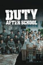 Nonton Film Duty After School (2023) Terbaru