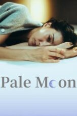 Nonton Film Pale Moon (2023) Terbaru