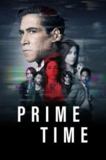 Nonton Film Prime Time (2023) Terbaru