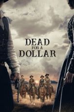 Nonton Film Dead for a Dollar (2022) Terbaru