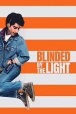 Nonton Film Blinded by the Light (2019) Terbaru