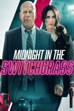 Nonton Film Midnight in the Switchgrass (2021) Terbaru