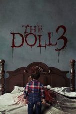 Nonton Film The Doll 3 (2023) Terbaru