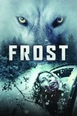 Nonton Film Frost (2022) Terbaru