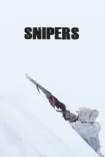 Nonton Film Snipers (2022) Terbaru
