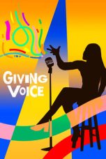 Nonton Film Giving Voice (2020) Terbaru