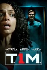 Nonton Film T.I.M. (2023) Terbaru