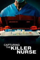 Nonton Film Capturing the Killer Nurse (2022) Terbaru